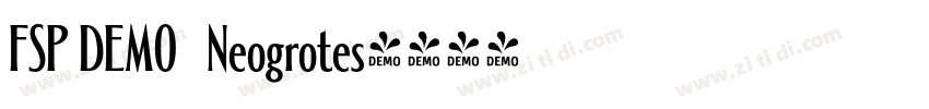 FSP DEMO   Neogrotes字体转换